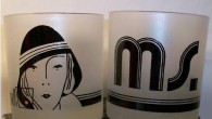 Familiar Feminist Faces This pair of Ms. mugs look familiar… But then, as someone growing up in the 70′s, I saw a lot of the art deco dames — and the word “Ms.”...