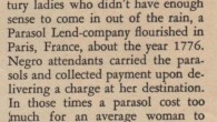 While American Was being Born… Ladies Who Didn’t Have Enough Sense To Come In Out Of The Rain From a Modern Woman magazine from the 40′s, some interesting news… For the benefit of eighteenth century ladies who didn’t have enough sense to come in out of the rain,...
