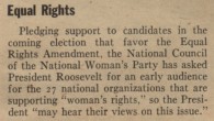 Equal Rights Status, 1944 A quick news item found in the May 1, 1944 issue of Pathfinder magazine; with links added by yours truly: Equal Rights Pledging support to candidates in the coming election...