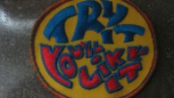 Motto For 2012 Try It, You’ll Like It, as seen on this vintage “hippie” embroidered patch. Happy New Year, remember to be kind, recycle, read, collect, and care for one another. Look forwards,...