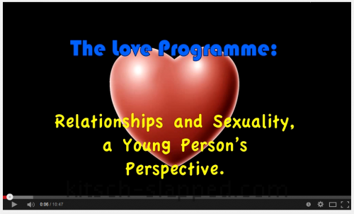 FireShot Screen Capture #397 - 'The Love Programme - Relationships and Sexuality, a Young Person's Perspective Part 1_mov - YouTube' - www_youtube_com_watch_v=4ASCysU1wto&feature=plcp