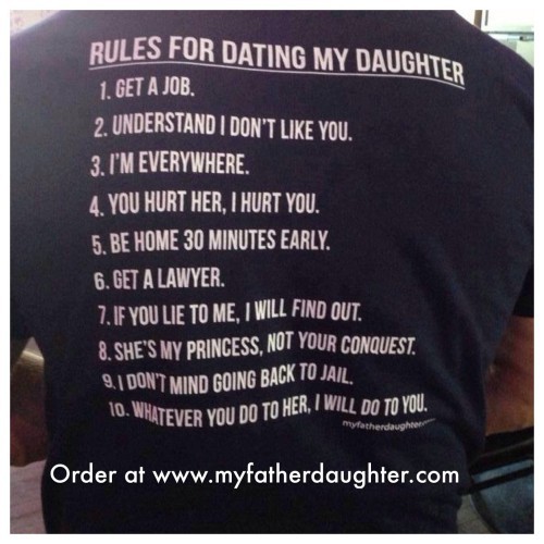 10 Rules For Dating My Daughter